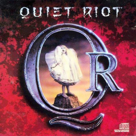 Quiet Riot: Quiet Riot (1988) Kevin Dubrow, Quiet Riot, Metal Health, King Of The Hill, Metal Albums, Glam Metal, Mötley Crüe, Heavy Metal Bands, Album Cover Art