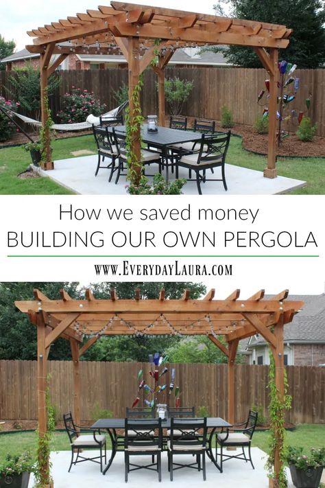 HOW WE SAVED MONEY BUILDING OUR OWN PERGOLA | Everyday Laura Budget Pergola, Diy Backyard Projects, Money Building, Pergola Modern, Saved Money, Pergola Diy, Building A Pergola, Pergola Design, Wooden Pergola