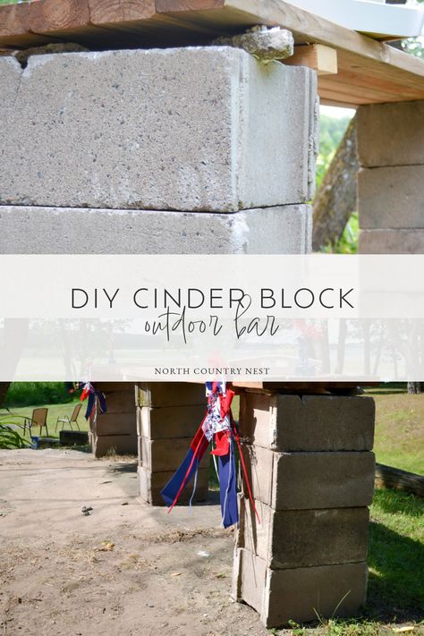 Want an outdoor gathering place for family and friends? This DIY cinder block outdoor bar is such an easy project to assemble that you'll be up and entertaining in no time! | North Country Nest Cinder Block Bar Outdoor, Cinder Block Bar, Diy Bar Table, Bar Table Diy, Cinder Blocks Diy, Outdoor Countertop, Wood Bar Top, Concrete Bar, Cement Blocks