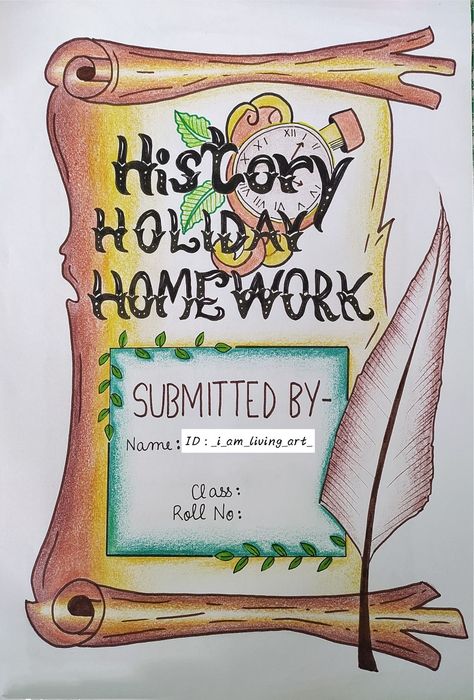 Holiday Homework Notebook Decoration Ideas, Project File Cover Ideas School History, Project 1st Page Design, History Border Design, Social Front Page Design For Project, History File Cover Decoration, Holiday Homework Front Page Design, History Assignment Cover Page, Holiday Homework Cover Page Design