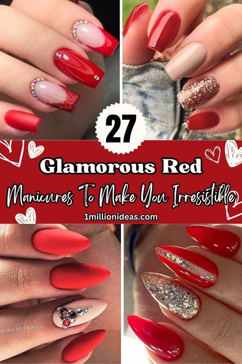 27 Glamorous Red Manicures To Make You Irresistible - 174 Red Nails Inspiration Art Designs, Red Party Nails, Red Wedding Nails, Red Sparkly Nails, Red And Silver Nails, Red And White Nails, Red And Gold Nails, Red Nail Art Designs, Silver Nail Designs