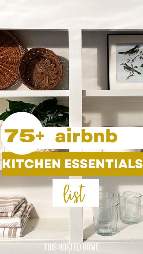 airbnb kitchen essentials Air Bnb Kitchen Set Up, Airbnb Kitchen Checklist, Airbnb Kitchenette Ideas, Airbnb Essentials Checklist, New House Essentials List, Airbnb Kitchen Ideas, Airbnb Kitchen Essentials, House Essentials List, Room Ideas Bedroom Cozy