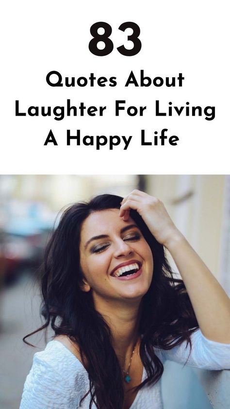 Discover the path to a truly happy and fulfilling life with these inspirational quotes about laughter and embracing the joy of life. #laughterquotes #smilequotes #happinessquotes Quotes On Joy And Laughter, Laughter Quotes Life Laughter Quotes Life Laughing, Laughter Quotes Life Wisdom, Quotes About Laughing Happiness, Laughter Quotes Life Laughing, Laughter Quotes Life Laughing Humor, Fun Quotes About Life Happy, Quotes About Laughing, Having Fun Quotes