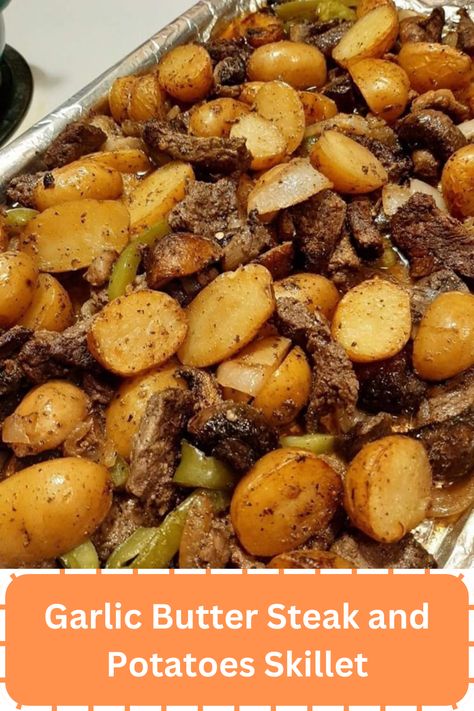 Garlic Butter Steak and Potatoes Skillet - WEEKNIGHT RECIPES Garlic Steak And Potatoes, Steak And Potatoes Skillet, Garlic Butter Steak And Potatoes, Butter Steak And Potatoes, Garlic Steak Bites, Potatoes Skillet, Steak Casserole, Steak And Potatoes, Steak Bites Recipe