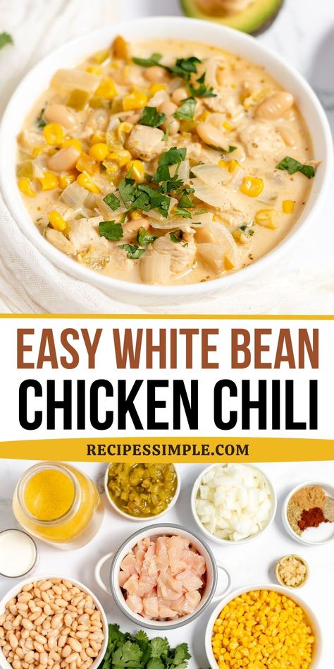 This hearty White Bean Chicken Chili Recipe is easy to make with tender chicken, white beans, and sweet corn, all in a flavorful broth. Easy chili recipe for fall and winter. White Bean Chicken Chili Soup, Slow Cooker White Bean Chicken Chili, White Bean Chicken Chili Slow Cooker, White Bean Chicken Chili Recipe, White Chicken Chili Recipe Crockpot, Chicken Chili Verde, Chili Crockpot, White Chicken Chili Slow Cooker, Chicken Cooker