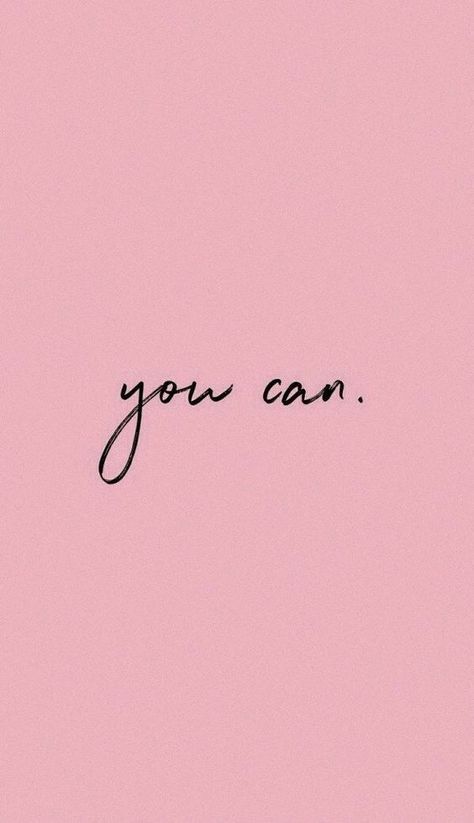 You can. | #quoted Pink Background, The Words, Quotes, Pink, Black