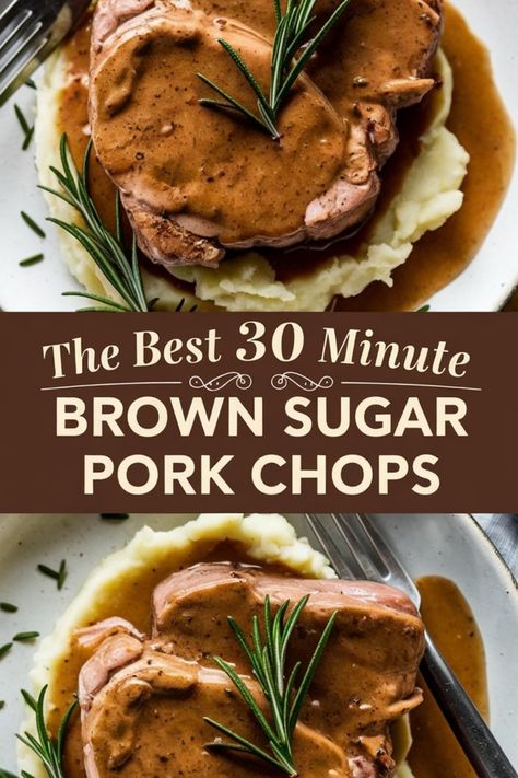 Brown sugar pork chops with rosemary and mashed potatoes, advertised as a 30-minute recipe. What Can I Do With Pork Chops, Pork Chop Recipes Potatoes, Baked Pork Chops Oven Boneless Easy, Tender Pork Chop Recipes, Pork Loin Chops Recipes Boneless, Thick Pork Chop Recipes, Pork Chops On The Stove, Sauce For Pork Chops, Bone In Pork Chop Recipe