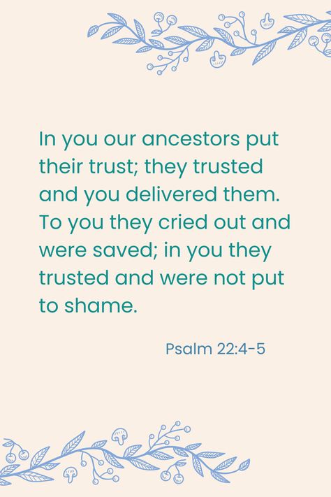 Psalm 22:4-5 Psalm 22, Love Scriptures, 2 Timothy 1 7, Spirit Of Fear, Study Scripture, Sound Mind, Gods Glory, 2 Timothy, Scripture Quotes