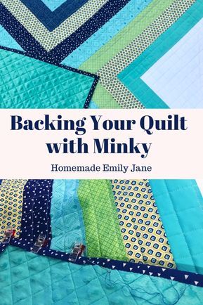 Smitten Quilt, Binding A Quilt, Backing A Quilt, Minky Quilt, Quilt Backs, Quilt Tips, Emily Jane, Beginner Quilt, Quilt Backing