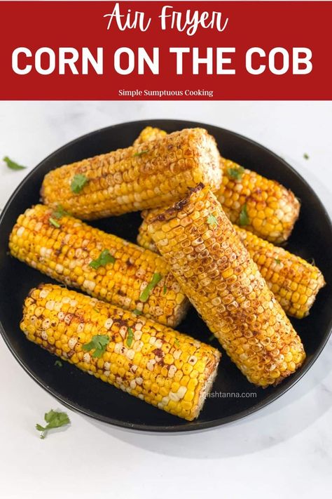 Make Corn On The Cob, Air Fryer Corn, Seasoned Corn, How To Cook Corn, Indian Diet, Chaat Masala, Corn On The Cob, Recipe From Scratch, Fresh Corn