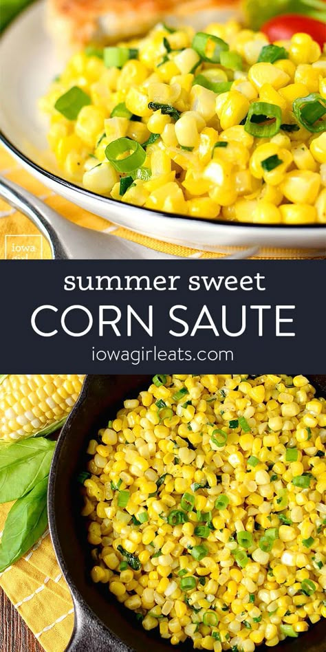 Summer Sweet Corn Saute is a mouthwatering, 5 ingredient side dish recipe that pairs perfectly with any summer dinner! iowagirleats.com keywords: summer recipes, gluten free side dish, healthy side dish ideas Sauteed Vegetables Recipe, Corn Recipes Side Dishes, Soy Free Recipes, Gluten Free Sides Dishes, Roasted Vegetable Recipes, Vegetable Side Dishes Recipes, Summer Recipes Dinner, Healthy Summer Recipes, Side Dish Recipes Easy