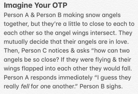 OTP prompt Romantic Prompts Otp, Otp Prompts Drawing, Imagine Your Otp Prompts Spicy, Otp Prompts Kiss, Couple Writing, Otp Imagines, Voltron Oc, Otp Challenge, Tumblr Writing