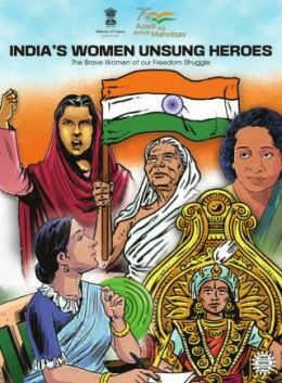 Women Freedom Fighters, Freedom Fighters Of India, Freedom Movement, Unsung Hero, Brave Women, Freedom Fighters, The Flame, Digital Magazine, Law Of Attraction