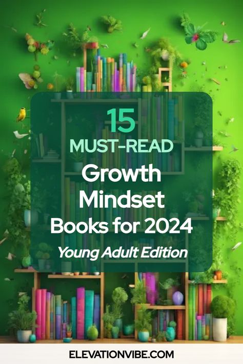 growth mindset books for young adults Growth Mindset Books, Books For Young Adults, Mindset Books, Growth Mindset Book, Reading Aloud, Mindset Tips, Smart Goals, Unlock Your Potential, Top Books