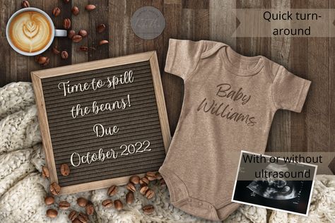 Time To Spill The Beans Pregnancy, Spill The Beans Pregnancy Announcement, Coffee Baby Announcement, Coffee Pregnancy Announcement, Letterboard Pregnancy Announcement, Coffee And Pregnancy, Creative Pregnancy Announcement, Baby Announcement Pictures, Digital Pregnancy Announcement