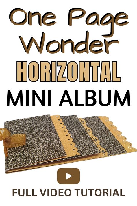 One page wonder horizontal mini album. Learn to make this fun mini scrapbook made from one sheet of paper One Page Mini Album Tutorials, Easy Mini Album Tutorial, One Page Wonder 12x12, Mini Album Tutorial Templates, Mini Album Page Ideas, One Page Wonder, Scrapbook Album Cover, One Sheet Wonders, Diy Mini Album Tutorial