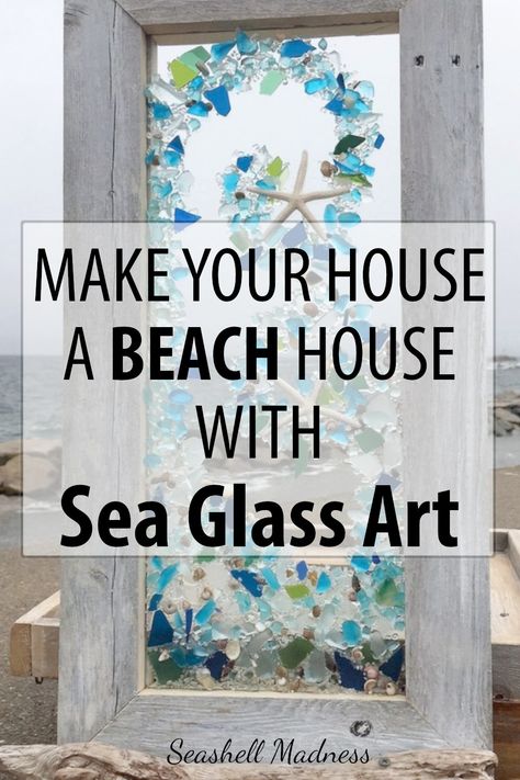 Seaglass Window Art, Sea Glass Art Projects How To Make, How To Make Sea Glass Art Pictures, Sea Glass Mosaics, Framed Sea Glass Art Diy, What To Make With Sea Glass Ideas, Sea Glass Decor Diy, Sea Glass Resin Art Diy, Crafts With Sea Glass Diy