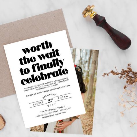 Worth the Wait Sequel Wedding Celebration Invitation Sequel Wedding, Fun Typography Design, Wedding Celebration Invitation, Wedding Wording, Fun Typography, Informal Weddings, Black And White Wedding Invitations, Black Wedding Invitations, Photo Invitations