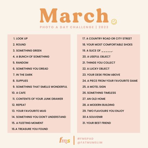 March 2023 Photo A Day Challenge List | Fat Mum Slim March Photo Challenge, Slow Cooker Chicken Soup, Challenge List, Photo A Day Challenge, Photo Prompts, 2023 Photo, Self Care Bullet Journal, Monthly Photos, Photography Challenge