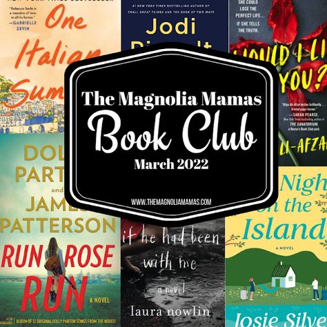 Magnolia Mamas : Book Club: March 2022 Book Club Ideas, March Book, April Fools Joke, Happy September, Happy Books, Happy October, Belize Travel, Club Ideas, Favorite Novels