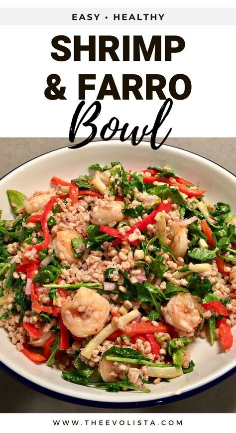 Bowl Dinner Ideas, Shrimp Farro, Farro Bowl Recipe, Farro Bowls, Healthy Shrimp Recipes, Farro Bowl, Farro Recipes, Recipes For Families, Protein Options