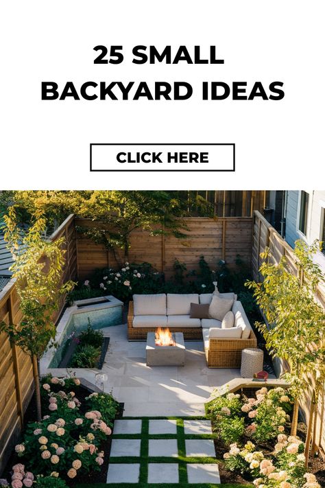 Small backyard with cozy seating area, fire pit, and lush landscaping. Text: "25 Small Backyard Ideas. Click Here." Small Backyard Aesthetic, Small Backyard Landscaping On A Budget Simple Outdoor Spaces, Small Backyard Design On A Budget, Small Back Patio Ideas Budget, Small Backyard Patio Designs Budget, Small Garden Design Ideas Budget, Small Backyard Decor Ideas, Small City Backyard, Small Backyard Decor