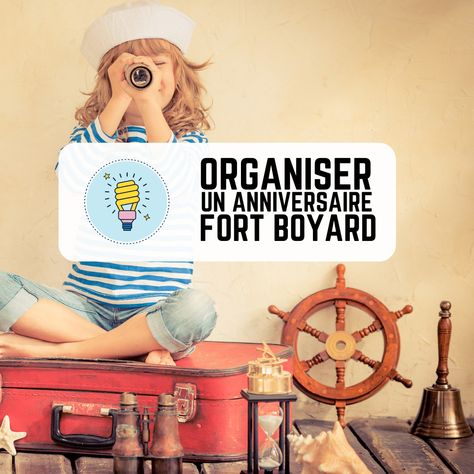 Vous voulez organiser un anniversaire Fort Boyard vous même ? Retrouvez dans notre article de blog de nombreuses idées ! Fort, Organisation