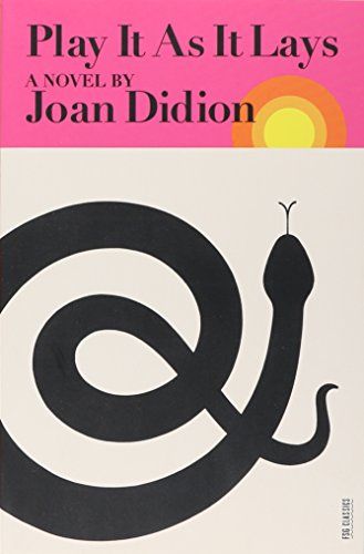 Play As It Lays, Play It As It Lays, Joan Didion Books, Prozac Nation, Book Play, Best Travel Books, Joan Didion, Books Tbr, The White Album