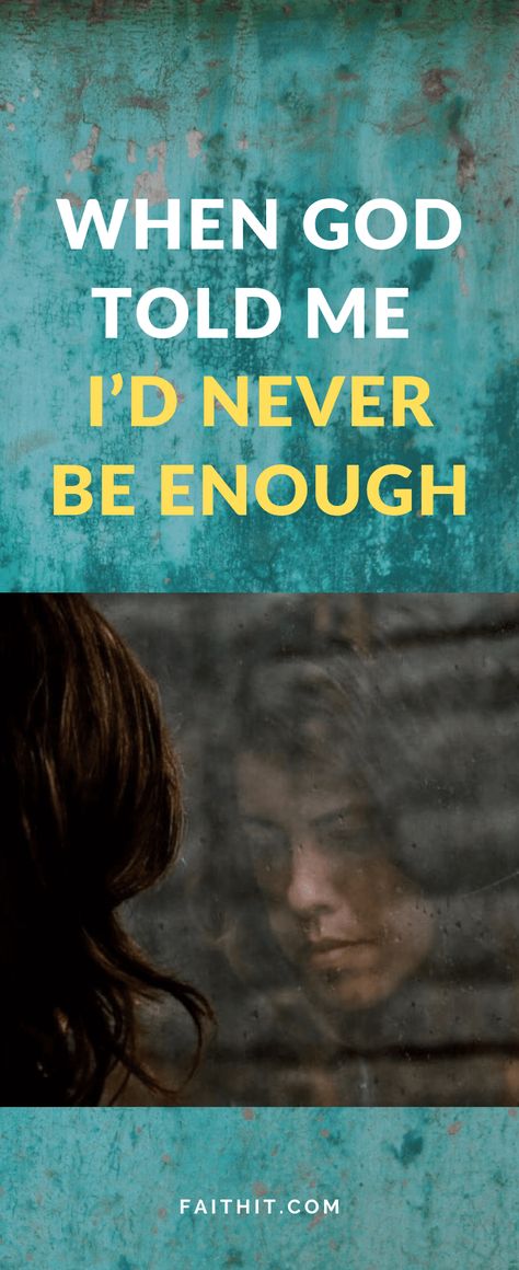 Will I Ever Be Enough, Practically Perfect, Inspirational Scripture, Hard Truth, Seasons Of Life, Good Wife, Think Of Me, Good Enough, Not Enough