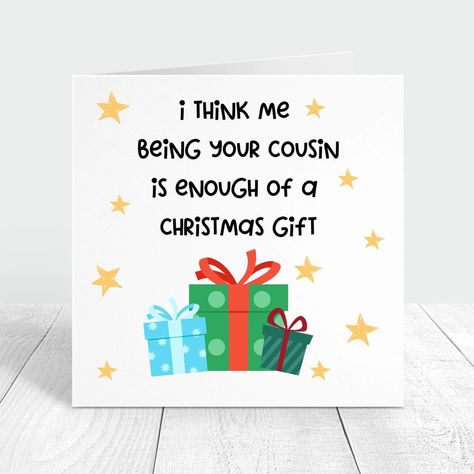 🎄 The Gift of Being the Best Cousin! 🎄 Let’s be honest—sometimes, just being family is the best gift of all! This cheeky Christmas card is perfect for cousins who know they’re already a great present. 🎁😆 Add some humour to the holidays and bring a smile to your cousin’s face with this playful card! 🎅 Tap the link in our bio to shop unique and funny Christmas cards. Limited stock, so don’t miss out on the perfect laugh this season! #FunnyChristmasCard #CousinChristmasCard #ChristmasGiftsFor... Cousin Funny, School Christmas Cards, Stars Making, Festive Greetings, Cute Christmas Cards, Fun Christmas Cards, Funny Christmas Card, Custom Wine Labels, Label Christmas