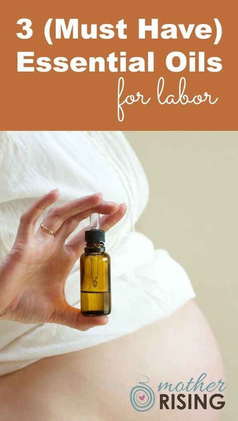 Thinking of bringing essential oils to your birth? Here are the three essential oils for labor that should be at every birth. Oils For Labor, Must Have Essential Oils, Essential Oils For Labor, Massage Bebe, Kids Fever, Newborn Hacks, Pumping Moms, Natural Pregnancy, Baby Sleep Problems