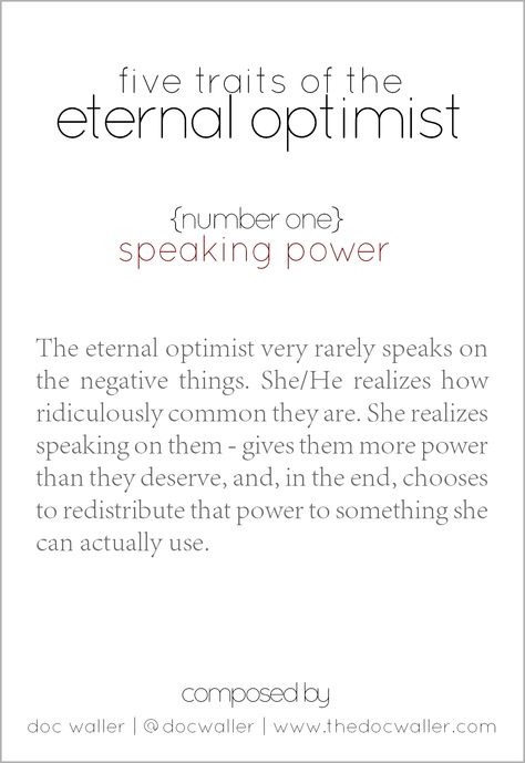 | Five Traits of the Eternal #Optimist | Eternal Optimist Quotes, Eternal Optimist, Optimist Quotes, Game Of Love, Quotes About Motherhood, Mental Training, Confidence Quotes, Number 2, New You