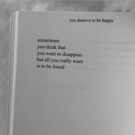 You Deserve To Be Happy, Books Quotes Deep, Feeling Ignored, Deserve To Be Happy, Cutie Quote, Self Healing Quotes, Books Quotes, Doing Me Quotes, Really Deep Quotes