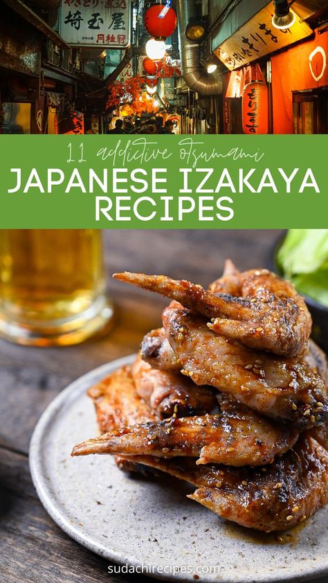 A street of Japanese Japanese izakaya bars above a picture of Nagoya style chicken wings "tebasaki" Asian Food Bar Ideas, Japanese Tapas Dishes, Japanese Izakaya Food, Japanese Finger Food, Izakaya Recipes, Japanese Dinner Recipes, Izakaya Food, Japanese Food Dishes, Japanese Appetizer