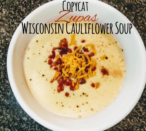 Cafe Zupas Wisconsin Cauliflower Soup, Wisconsin Cauliflower Cheese Soup, Zuppas Wisconsin Cauliflower Soup, Cafe Zupas Cauliflower Soup, Wisconsin Cauliflower Soup Zupas, Zupas Wisconsin Cauliflower Soup, Cafe Zupas Recipes Copycat, Zupas Cauliflower Soup Recipe, Zupas Cauliflower Soup