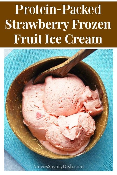 Frozen Fruit Ice Cream, Protein Ice Cream Recipe, Blendtec Recipes, Blender Recipe, Protein Ice Cream Recipes, Banana Frozen, Awesome Desserts, Healthy Ice Cream Recipes, Homemade Strawberry Sauce