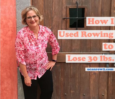 The rowing machine helped me lose 30 pounds and keep them off. Read how I did it and get my tips to help you meet your weight loss goal with rowing, too. #weightloss #rowing #rowingmachine #rowingmachineweightloss #fatloss Rowing Machine Before And After, Rowing Before And After Pictures, Rowing Machine Workout Benefits, Rowing Benefits, Indoor Rowing Workout, Total Body Workouts, Rowing Technique, Rower Workout, Rowing Machine Workout