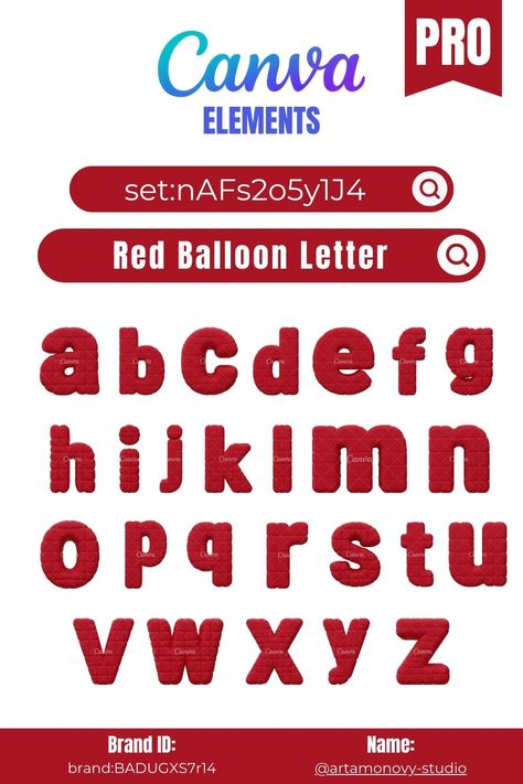 Follow the link to use 👆 set:nAFs2o5y1J4 brand:BADUGXS7r14 You can search on Canva Elements, using these keywords =>> 3D Alphabet | Red Balloon Letter | Lower Case | For more templates follow me on Canva ---> https://www.canva.com/p/artamonovy-studio/ Also, don't forget to subscribe to my profile🥰 #3dcanva #canavelement #canvaPRO #canvafont #3dfont Balloon Alphabet, Alphabet Frames, 3d Alphabet, Canva Elements, Framed Quotes, Red Balloon, Letter Balloons, Collage Frames, Lower Case