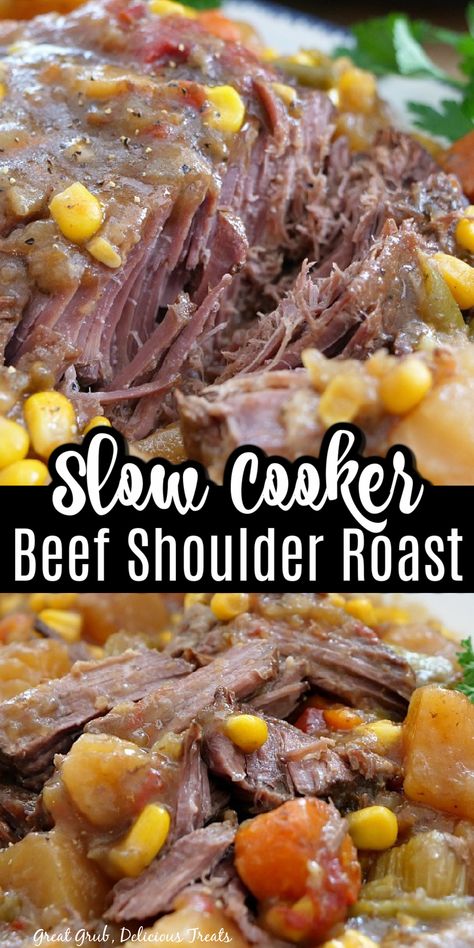 Double collage pin of a close up of slow cooker beef shoulder roast with vegetables. Shoulder Steak Recipes, Beef Shoulder Roast, Beef Shoulder, Crockpot Roast Recipes, Pot Roast Crock Pot Recipes, Slow Cooker Roast Beef, Delicious Slow Cooker Recipes, Shoulder Roast, Slow Cooker Recipes Beef