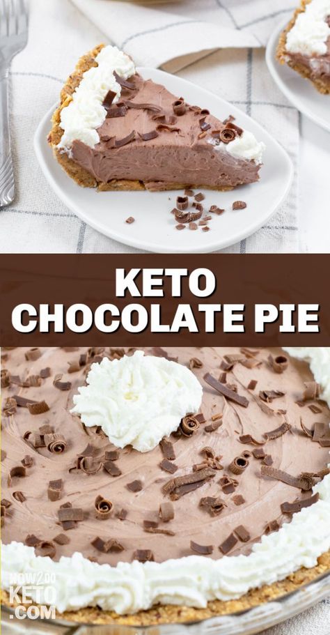 Keto Chocolate Mousse Pie, Low Carb Chocolate Pie, Keto Pudding Pie, Low Carb Birthday Dessert, Keto Chocolate Pie Recipes, Keto Custard Pie, Keto No Bake Pie, Low Carb Pie Recipes, Keto Pies Recipes Easy