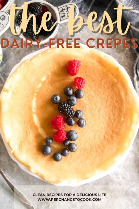 Quick and Easy Dairy-free Crepes. Dairy Free Crepe Recipe, Dairy Free Crepes, Authentic French Crepes Recipe, Paleo Blueberry Pancakes, Savory Crepes Filling, Best Crepe Recipe, French Crepe Recipe, Crepes Filling, Crepes Recipe