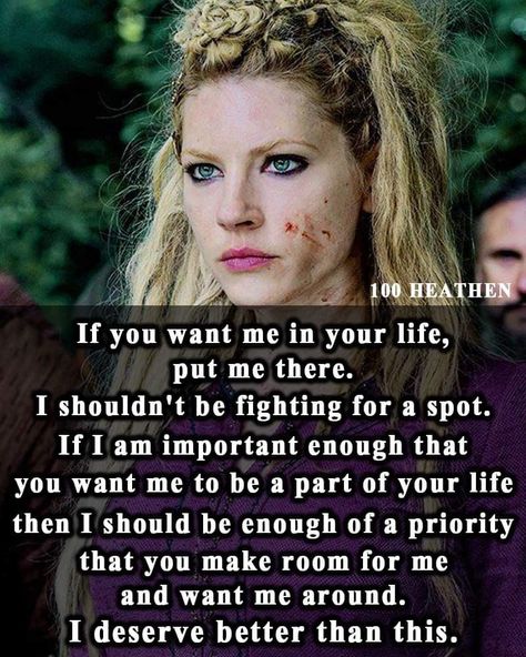 Viking Sayings Quotes, Lagatha Vikings Quotes, Lagertha Quotes, Happy Girl Quotes, Viking Quotes, Relationship Advice Quotes, Special Quotes, Advice Quotes, Psychology Facts