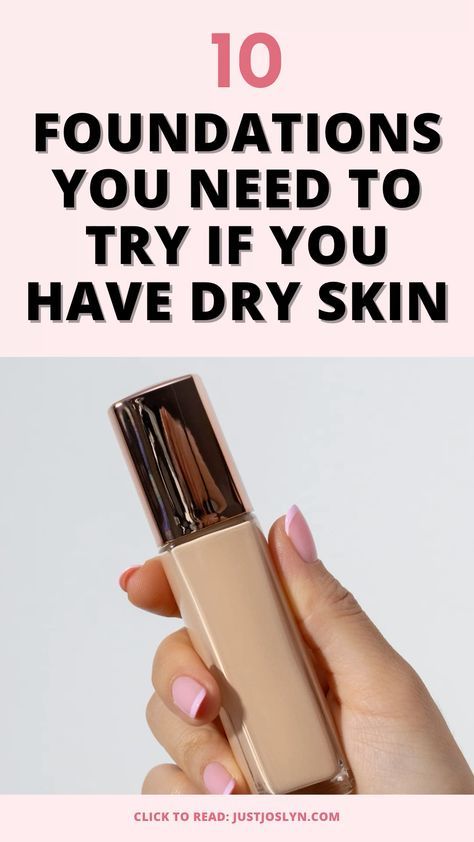 Best Dewy Makeup Products, Foundations For Dry Skin, Loreal Foundation, Best Foundation For Dry Skin, Water Based Foundation, Nars Sheer Glow Foundation, Dewy Foundation, Best Drugstore Foundation, Foundation For Dry Skin