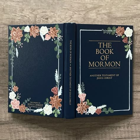 Painted Book of Mormons by Elisabeth (@lizardhillart) • Instagram photos and videos Lds Crafts, Book Of Mormon Scriptures, Scripture Painting, Original Flowers, Mormon Art, Relief Society Activities, Book Cover Diy, Lds Art, Rustic Wedding Flowers