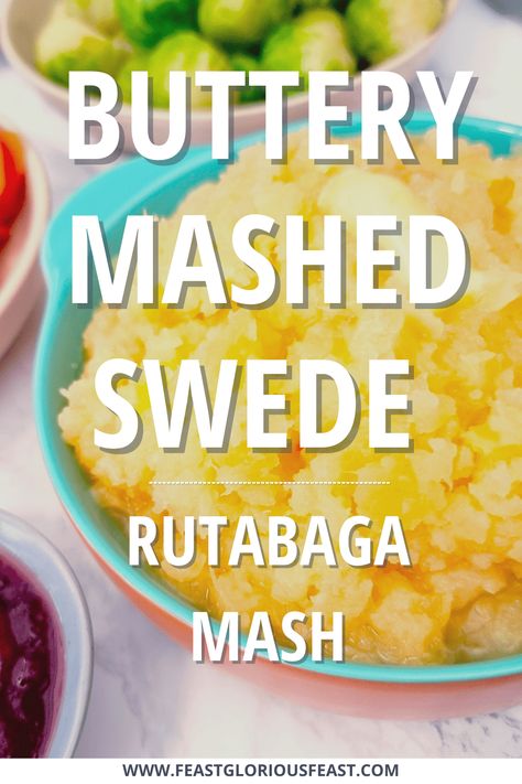 Try this simple Buttery Mashed Swede recipe for a quick and tasty side dish. With minimal ingredients, the full earthy flavour of Swedish turnips (also known as rutabaga) is allowed to shine. And let's be honest, there is very little in life that doesn't benefit from a dash of butter! #FeastGloriousFeast Swedish Vegetable Recipes, Rudabega Recipes, Swede Recipes, Roast Pork Dinner, Mashed Rutabaga, Butter Alternative, Mash Recipe, Dinner Club, Recipes Vegetables