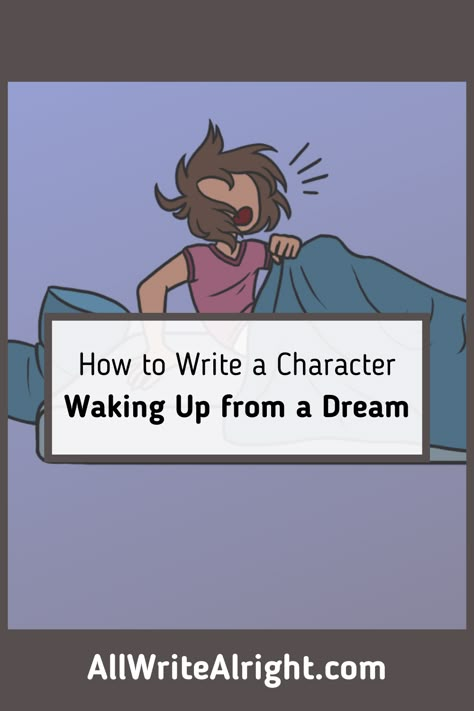 How To Write Dreams, How To Write Someone Waking Up, How To Write A Time Skip, Looking Up Drawing, How To Describe A Character Waking Up, How To Write A Character Waking Up, Character Ideas Writing, How To Write A Dream Scene, How To Write Dreams In Diary