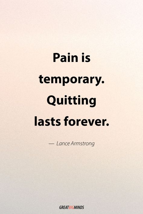 Quotes On Quitting, Not Quitting Quotes, Motivation Jar, Quotes To Keep Going, Persistence Quotes, Helping Others Quotes, Pain Is Temporary, Quitting Quotes, Self Motivation Quotes