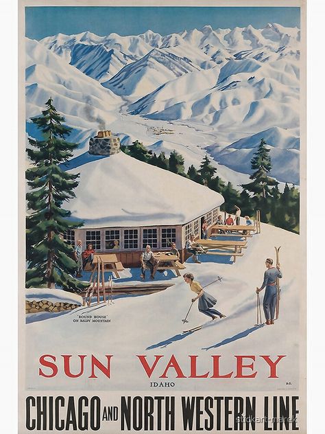 American Travel Posters, Ski Vintage, Vintage Ski Posters, Sun Valley Idaho, Ski Art, Colorado Winter, Ski Posters, Chicago Travel, Ski Lodge