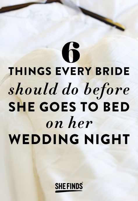 What A Bride Needs On Wedding Day, First Night Of Wedding, Things Brides Need On Wedding Day, Things To Do On Your Wedding Night, Wedding Night Outfit Brides, Wedding First Night Romance, Wedding Night Ideas, Tips For Brides On Wedding Day, Wedding Night Tips