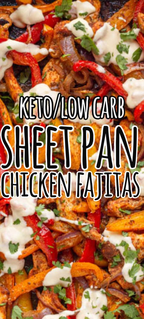 Keto Sheet Pan Fajitas Chicken, Low Carb Sheet Pan Chicken Fajitas, Keto Chicken Fajita Bake, Chicken Fajita Keto, Easy Keto Sheet Pan Recipes, Low Carb Shrimp Fajitas, Law Carb Dinner Recipes, Low Carbing Among Friends Recipes Chicken, Keto Chicken Sheet Pan Recipes